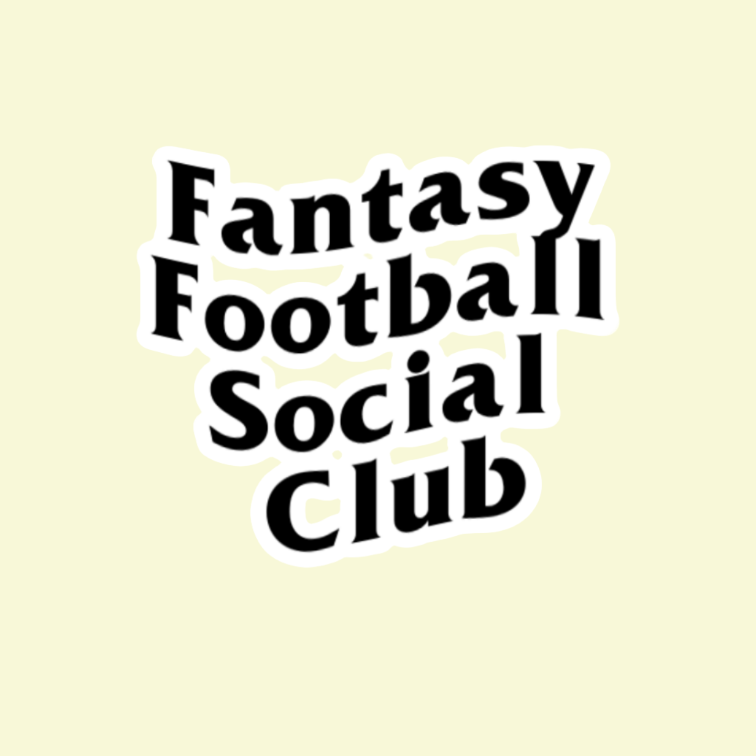 Fantasy Sports Essentials Exclusive Fantasy Football Social Club Sticker/Magnet Option